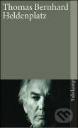 Kniha: Heldenplatz (Thomas Bernhard). Suhrkamp, 2008 Kniha: Heldenplatz (Thomas Bernhard). Suhrkamp, 2008