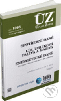 Kniha: ÚZ 1095 Spotřební daně, Líh, Paliva a maziva, Energetické daně (Sagit). Sagit, 2015 Kniha: ÚZ 1095 Spotřební daně, Líh, Paliva a maziva, Energetické daně (Sagit). Sagit, 2015