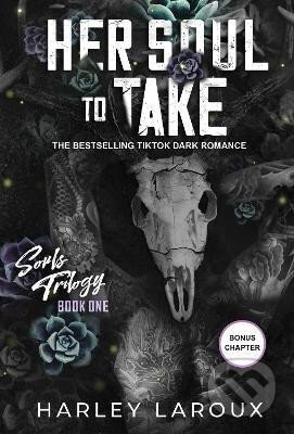 Kniha: Her Soul to Take: A Paranormal Dark Academia Romance (Harley Laroux). Kensington Publishing Corporation, 2024 Kniha: Her Soul to Take: A Paranormal Dark Academia Romance (Harley Laroux). Kensington Publishing Corporation, 2024