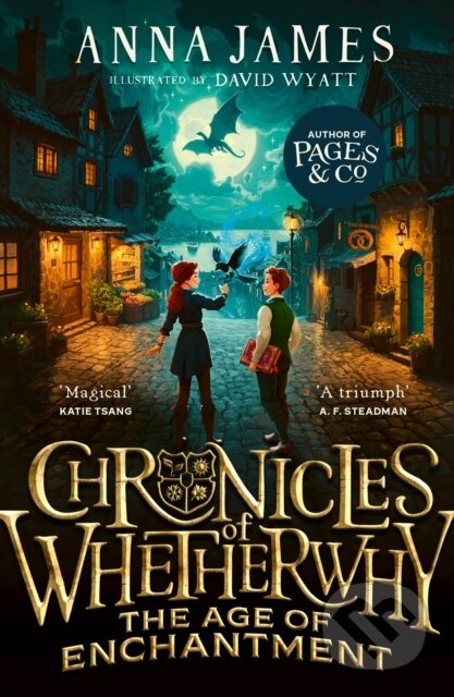 Kniha: Chronicles of Whetherwhy: The Age of Enchantment (Anna James). HarperCollins Publishers, 2025 Kniha: Chronicles of Whetherwhy: The Age of Enchantment (Anna James). HarperCollins Publishers, 2025