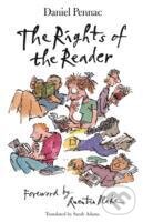 Kniha: Rights of the Reader (Daniel Pennac). Walker books, 2006 Kniha: Rights of the Reader (Daniel Pennac). Walker books, 2006