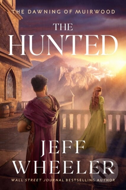 Kniha: The Hunted (Jeff Wheeler). Amazon Publishing, 2022 Kniha: The Hunted (Jeff Wheeler). Amazon Publishing, 2022