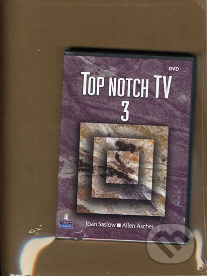 Kniha: Top Notch 3 TV (DVD) with Activity Worksheets (Allen Ascher M. a Joan Saslow). Pearson, 2005 Kniha: Top Notch 3 TV (DVD) with Activity Worksheets (Allen Ascher M. a Joan Saslow). Pearson, 2005