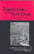 Kniha: Martyrdom and Noble Death (Friedrich Avemarie). Routledge, 2002 Kniha: Martyrdom and Noble Death (Friedrich Avemarie). Routledge, 2002