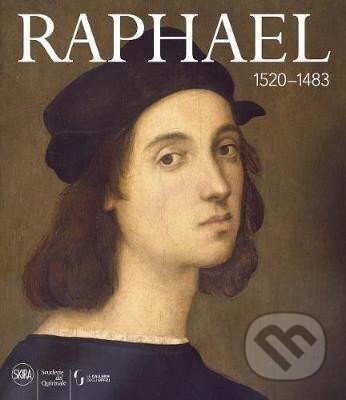 Kniha: Raphael : 1520-1483 (Marzia Faietti). Skira, 2021 Kniha: Raphael : 1520-1483 (Marzia Faietti). Skira, 2021