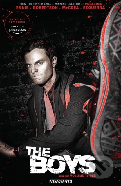 Kniha: The Boys Omnibus Vol. 3 – Photo Cover Edition (Garth Ennis). , 2019 Kniha: The Boys Omnibus Vol. 3 – Photo Cover Edition (Garth Ennis). , 2019