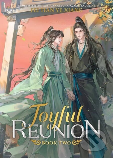 Kniha: Joyful Reunion (Novel) Vol. 2 (Fei Tian Ye Xiang). Seven Seas, 2025 Kniha: Joyful Reunion (Novel) Vol. 2 (Fei Tian Ye Xiang). Seven Seas, 2025