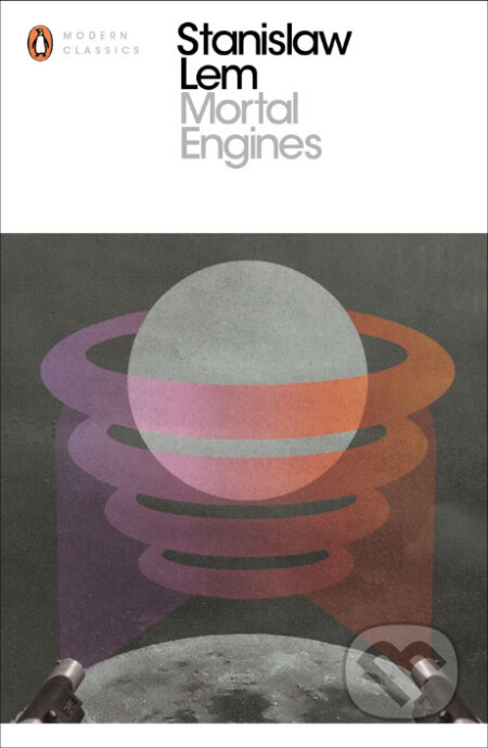Kniha: Mortal Engines (Stanislaw Lem). Penguin Classics, 2016 Kniha: Mortal Engines (Stanislaw Lem). Penguin Classics, 2016
