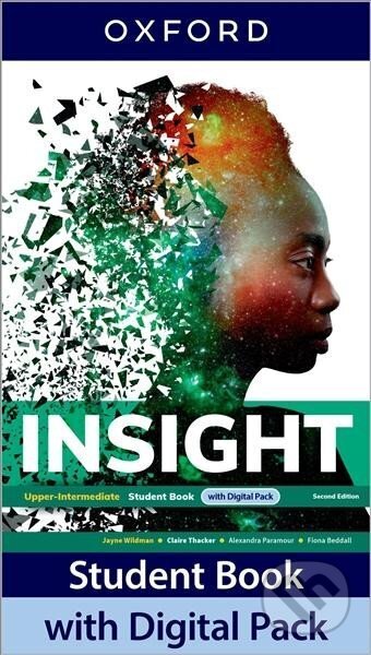 Kniha: Insight Upper-Intermediate Student´s Book with Digital pack, 2nd Edition (Jayne Wildman). Oxford University Press, 2022 Kniha: Insight Upper-Intermediate Student´s Book with Digital pack, 2nd Edition (Jayne Wildman). Oxford University Press, 2022