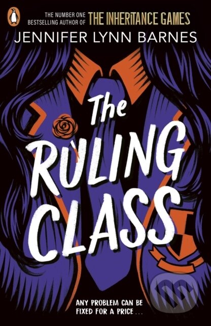 Kniha: The Ruling Class (Jennifer Lynn Barnes). Penguin Random House Childrens UK, 2025 Kniha: The Ruling Class (Jennifer Lynn Barnes). Penguin Random House Childrens UK, 2025