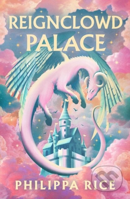 Kniha: Reignclowd Palace (Philippa Rice). Penguin Books, 2025 Kniha: Reignclowd Palace (Philippa Rice). Penguin Books, 2025