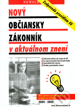 Kniha: Nový občiansky zákonnník v aktuálnom znení (Martin Novotný). Newsletter, 2004 Kniha: Nový občiansky zákonnník v aktuálnom znení (Martin Novotný). Newsletter, 2004