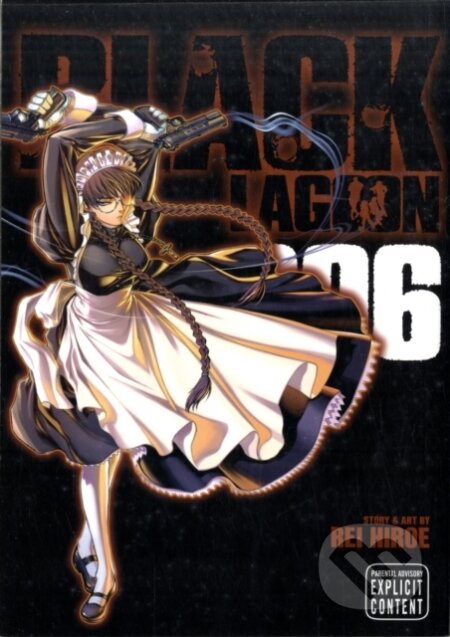 Kniha: Black Lagoon, Vol. 6 (Rei Hiroe). Viz Media, 2009 Kniha: Black Lagoon, Vol. 6 (Rei Hiroe). Viz Media, 2009