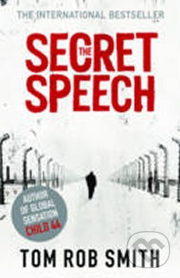 Kniha: The Secret Speech (Rob Tom Smith). Folio, 2011 Kniha: The Secret Speech (Rob Tom Smith). Folio, 2011