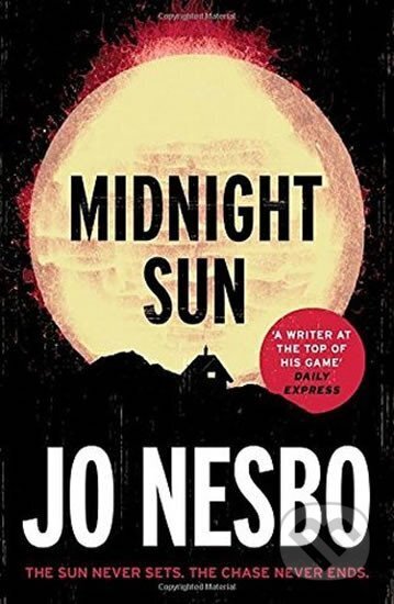 Kniha: Midnight Sun (Jo Nesbo). Vintage Books, 2016 Kniha: Midnight Sun (Jo Nesbo). Vintage Books, 2016