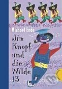 Kniha: Jim Knopf und die Wilde 13 (Michael Ende). Thienemanns, 2004 Kniha: Jim Knopf und die Wilde 13 (Michael Ende). Thienemanns, 2004