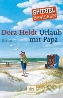 Kniha: Urlaub mit Papa (Dora Heldt). , 2008 Kniha: Urlaub mit Papa (Dora Heldt). , 2008