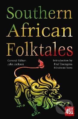Kniha: Southern African Folktales (Enongene Sone Mirabeau). Flame Tree Publishing, 2023 Kniha: Southern African Folktales (Enongene Sone Mirabeau). Flame Tree Publishing, 2023