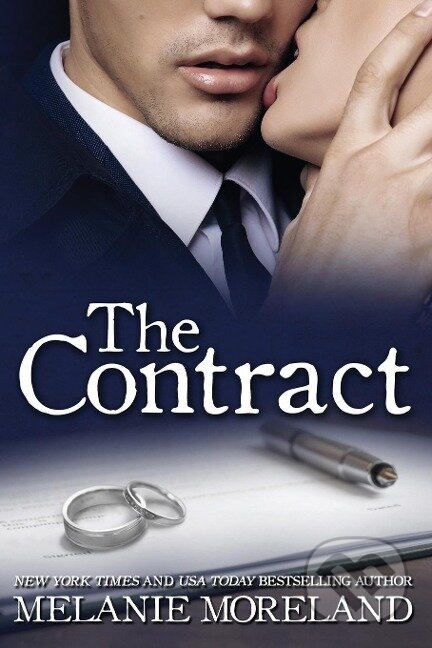Kniha: The Contract (Melanie Moreland). , 2018 Kniha: The Contract (Melanie Moreland). , 2018