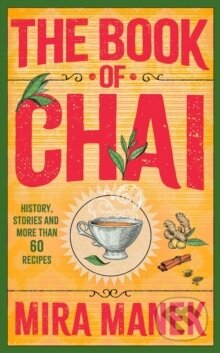 Kniha: The Book of Chai (Mira Manek). Headline Publishing Group, 2025 Kniha: The Book of Chai (Mira Manek). Headline Publishing Group, 2025