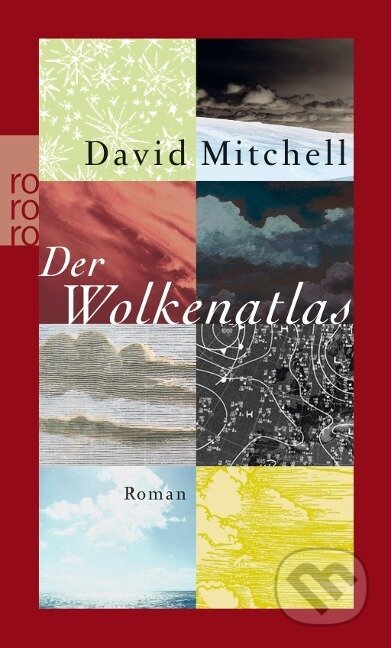 Kniha: Der Wolkenatlas (David Mitchell). , 2007 Kniha: Der Wolkenatlas (David Mitchell). , 2007