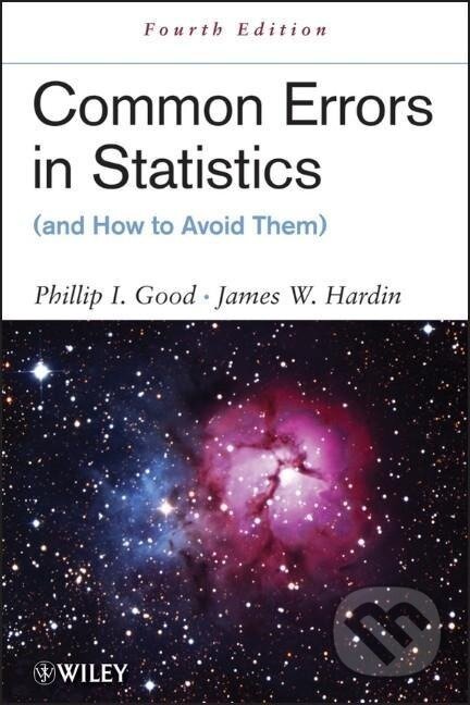 Kniha: Common Errors in Statistics 4e (Good). John Wiley & Sons, 2012 Kniha: Common Errors in Statistics 4e (Good). John Wiley & Sons, 2012