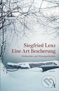 Kniha: Eine Art Bescherung (Siegfried Lenz). Atlantic Books, 2017 Kniha: Eine Art Bescherung (Siegfried Lenz). Atlantic Books, 2017