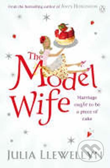 Kniha: The Model Wife (Penguin Books). Penguin Books, 2009 Kniha: The Model Wife (Penguin Books). Penguin Books, 2009