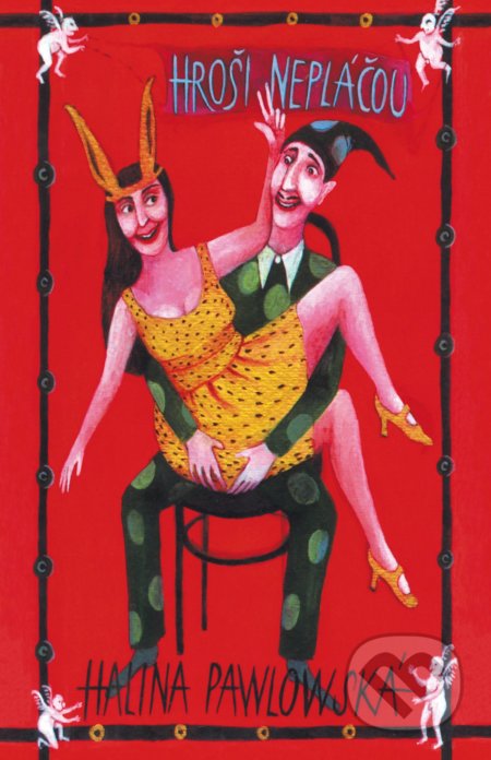 Kniha: Hroši nepláčou (Halina Pawlowská). Motto, 2018 Kniha: Hroši nepláčou (Halina Pawlowská). Motto, 2018