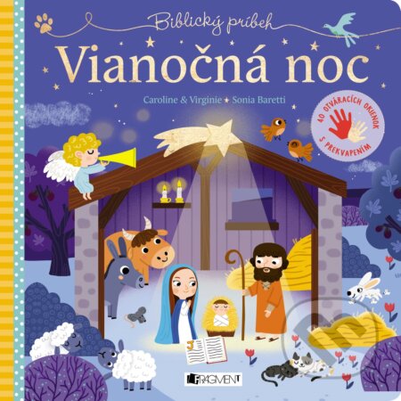Kniha: Biblický príbeh: Vianočná noc (Sonia Baretti). Fragment, 2018 Kniha: Biblický príbeh: Vianočná noc (Sonia Baretti). Fragment, 2018