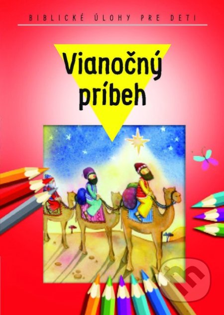 Kniha: Vianočný príbeh (Spolok svätého Vojtecha). Spolok svätého Vojtecha Kniha: Vianočný príbeh (Spolok svätého Vojtecha). Spolok svätého Vojtecha