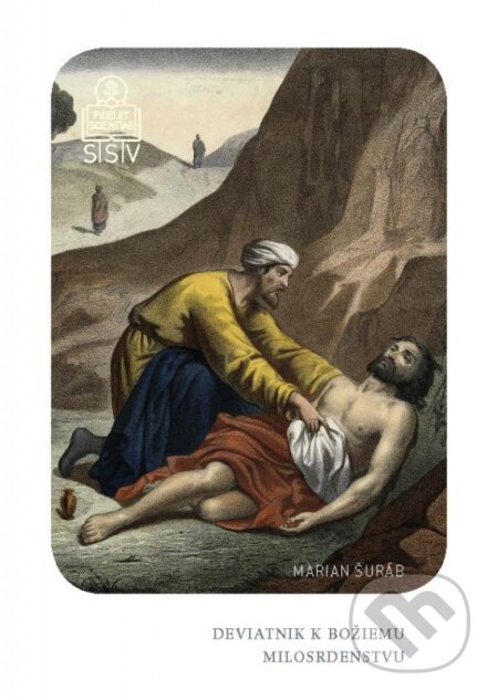 Kniha: Deviatnik k Božiemu milosrdenstvu (Marian Šuráb). Spolok svätého Vojtecha, 2016 Kniha: Deviatnik k Božiemu milosrdenstvu (Marian Šuráb). Spolok svätého Vojtecha, 2016