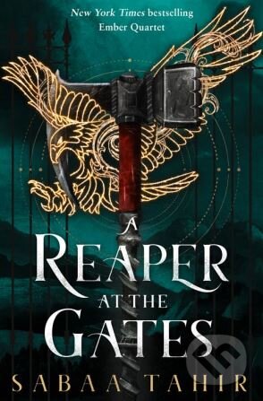 Kniha: A Reaper at the Gates (Sabaa Tahir). HarperCollins, 2018 Kniha: A Reaper at the Gates (Sabaa Tahir). HarperCollins, 2018