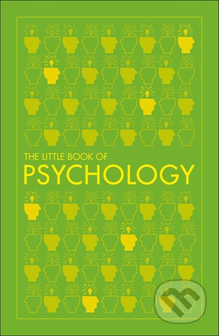 The Little Book of Psychology, Dorling Kindersley, 2018