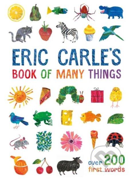Kniha: Eric Carle's Book of Many Things (Eric Carle). Puffin Books, 2018 Kniha: Eric Carle's Book of Many Things (Eric Carle). Puffin Books, 2018