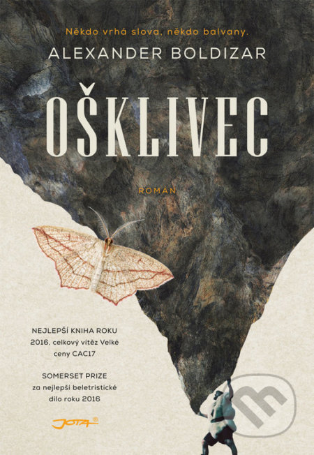 Kniha: Ošklivec (Alexander Boldizar). Jota, 2018 Kniha: Ošklivec (Alexander Boldizar). Jota, 2018