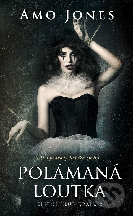 E-kniha: Polámaná loutka (Amo Jones). Baronet, 2018 E-kniha: Polámaná loutka (Amo Jones). Baronet, 2018