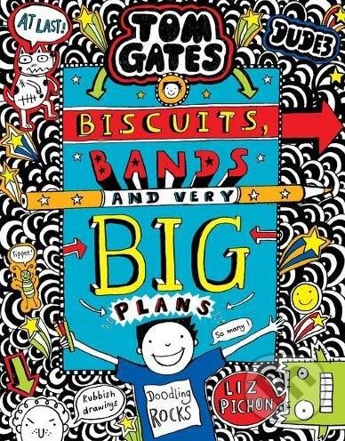 Kniha: Biscuits, Bands and Very Big Plans (Liz Pichon). Scholastic, 2018 Kniha: Biscuits, Bands and Very Big Plans (Liz Pichon). Scholastic, 2018