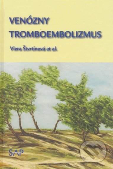 Kniha: Venózny tromboembolizmus (Viera Štvrtinová). Slovak Academic Press, 2018 Kniha: Venózny tromboembolizmus (Viera Štvrtinová). Slovak Academic Press, 2018