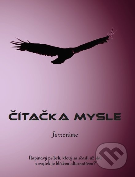 Kniha: Čítačka mysle (Jerronime). GC s.r.o., 2018 Kniha: Čítačka mysle (Jerronime). GC s.r.o., 2018