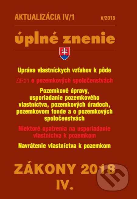 Kniha: Aktualizácia IV/1 2018 (Poradca s.r.o.). Poradca s.r.o., 2018 Kniha: Aktualizácia IV/1 2018 (Poradca s.r.o.). Poradca s.r.o., 2018