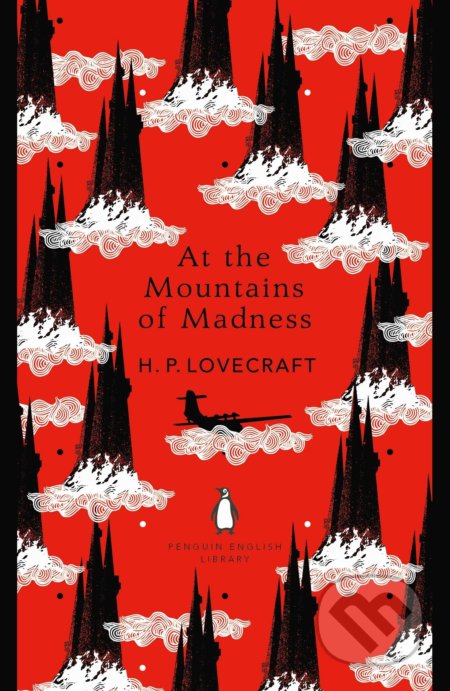 Kniha: At the Mountains of Madness (Howard Phillips Lovecraft). Penguin Books, 2018 Kniha: At the Mountains of Madness (Howard Phillips Lovecraft). Penguin Books, 2018