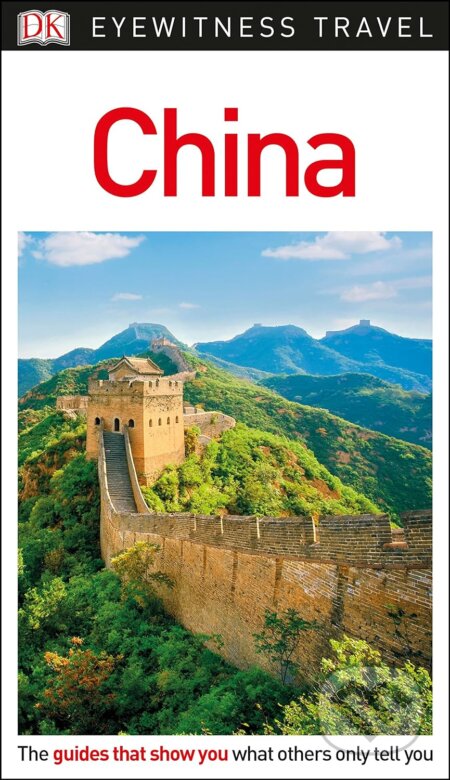 Kniha: China (Dorling Kindersley). Dorling Kindersley, 2018 Kniha: China (Dorling Kindersley). Dorling Kindersley, 2018