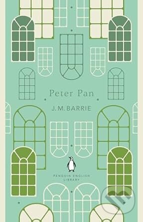 Kniha: Peter Pan (James Matthew Barrie). Penguin Books, 2018 Kniha: Peter Pan (James Matthew Barrie). Penguin Books, 2018