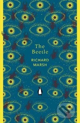 Kniha: The Beetle: A Mystery (Richard Marsh). Penguin Books, 2018 Kniha: The Beetle: A Mystery (Richard Marsh). Penguin Books, 2018