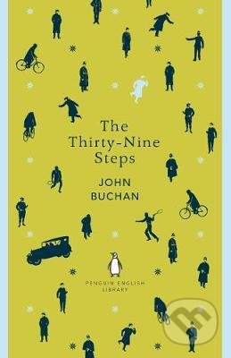 Kniha: The Thirty-Nine Steps (John Buchan). Penguin Books, 2018 Kniha: The Thirty-Nine Steps (John Buchan). Penguin Books, 2018