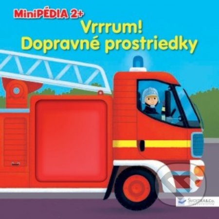 Kniha: Vrrum! Dopravné prostriedky (Svojtka&Co.). Svojtka&Co., 2018 Kniha: Vrrum! Dopravné prostriedky (Svojtka&Co.). Svojtka&Co., 2018