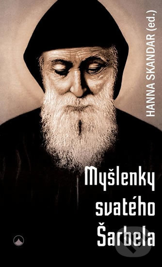 Kniha: Myšlenky svatého Šarbela (Hanna Skandar). Karmelitánské nakladatelství, 2018 Kniha: Myšlenky svatého Šarbela (Hanna Skandar). Karmelitánské nakladatelství, 2018
