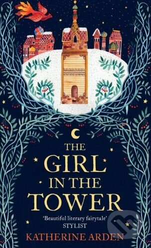 Kniha: The Girl in The Tower (Katherine Arden). Del Rey, 2018 Kniha: The Girl in The Tower (Katherine Arden). Del Rey, 2018