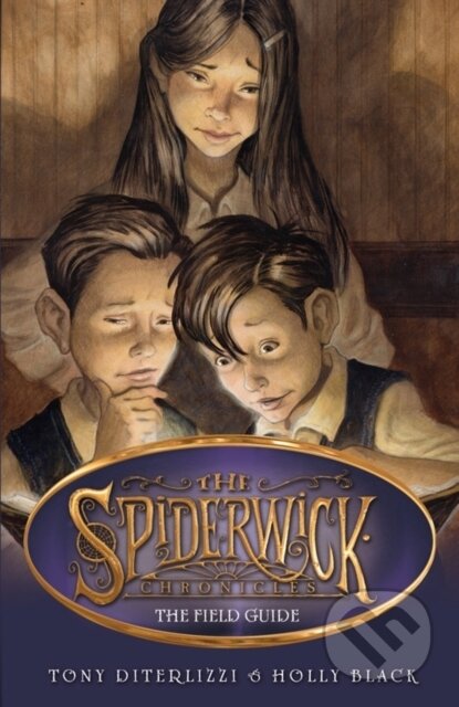 Kniha: The Field Guide (Holly Black a Tony DiTerlizzi). Simon & Schuster, 2011 Kniha: The Field Guide (Holly Black a Tony DiTerlizzi). Simon & Schuster, 2011